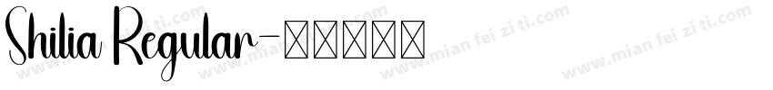 Shilia Regular字体转换